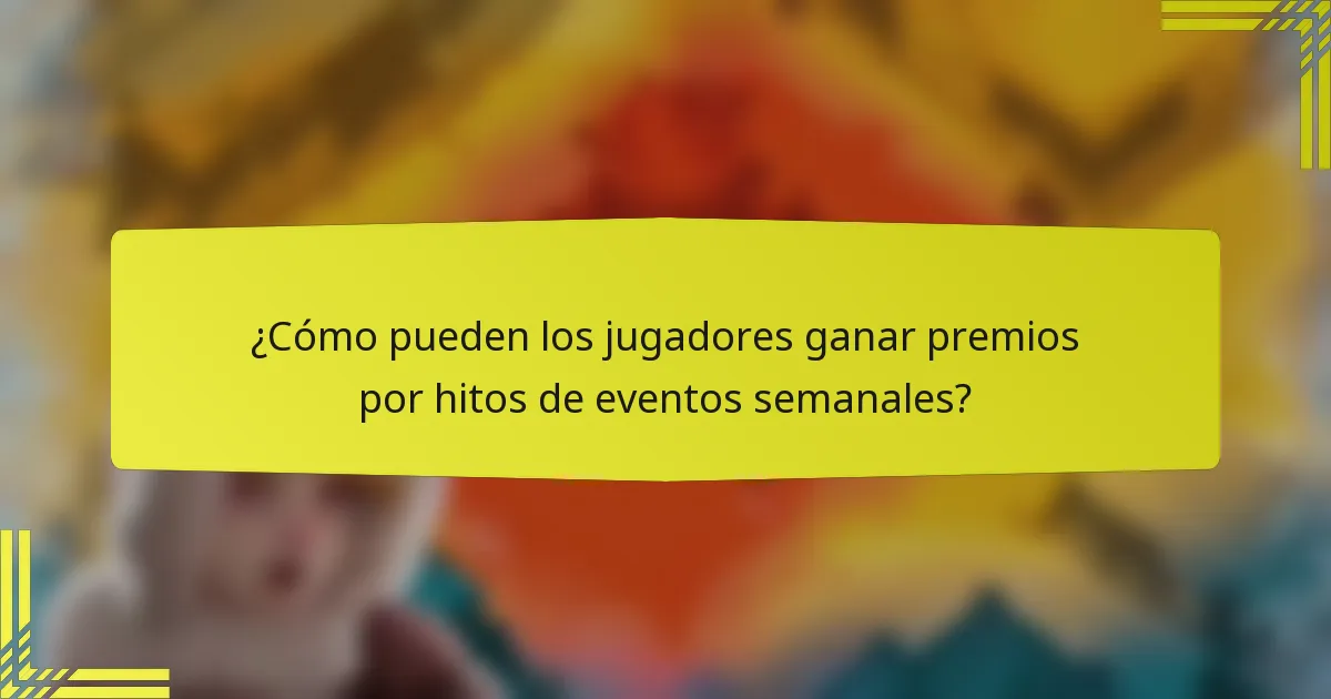 ¿Cómo pueden los jugadores ganar premios por hitos de eventos semanales?